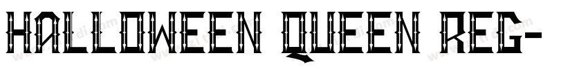 HALLOWEEN QUEEN Reg字体转换